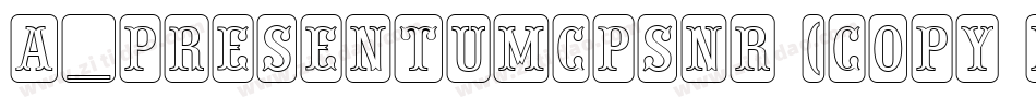 a_PresentumCpsNr (COPY 1)字体转换